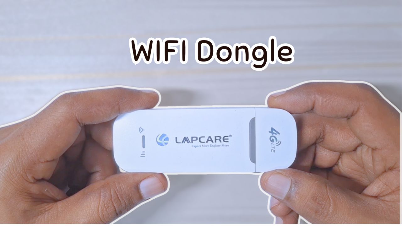 Best WiFi Dongles That Support All SIM Cards